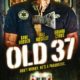 Old 37 Rides between Teen Drama and Psychological Slasher